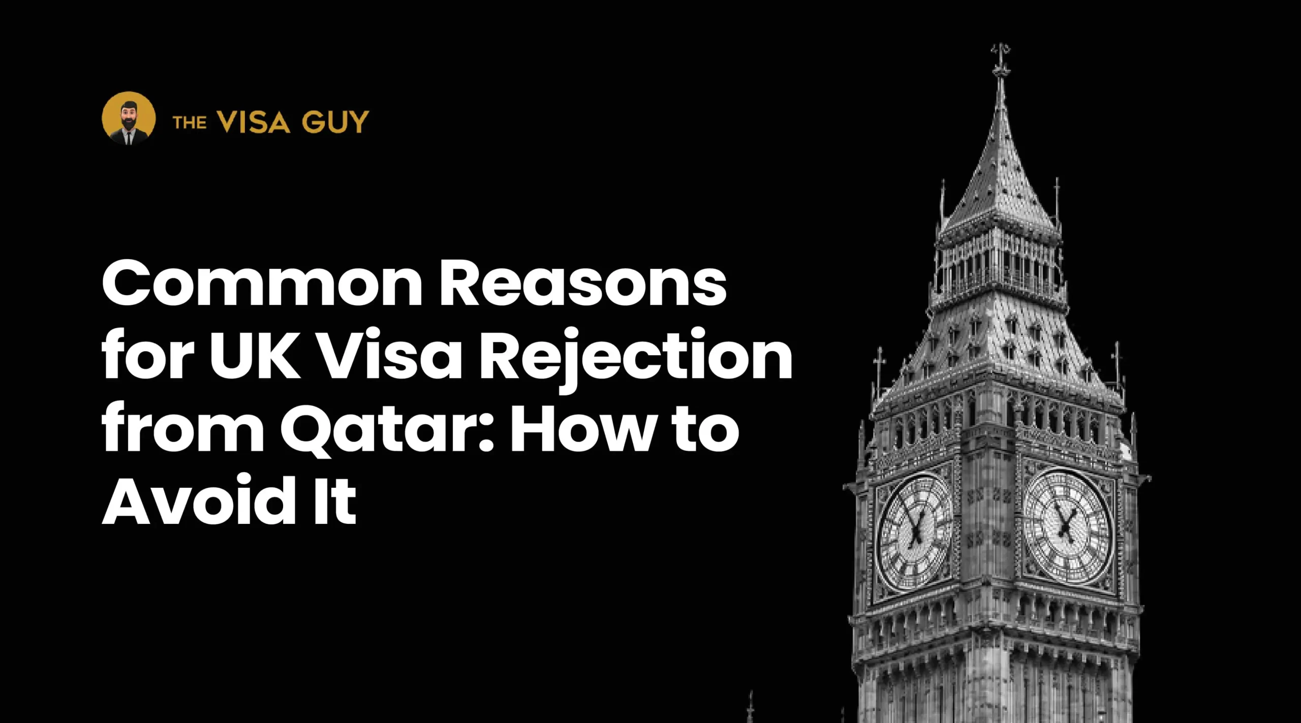 Reasons for UK Visa Rejection from Qatar